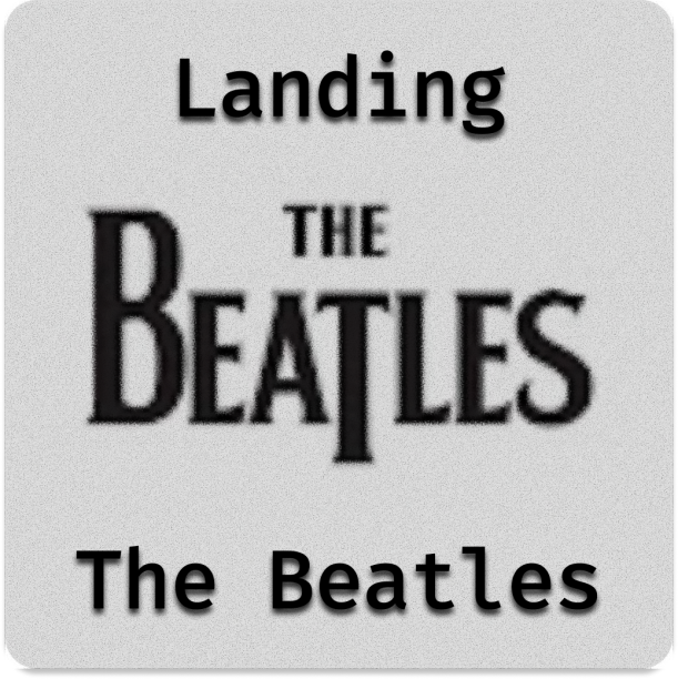 Landing - The Beatles